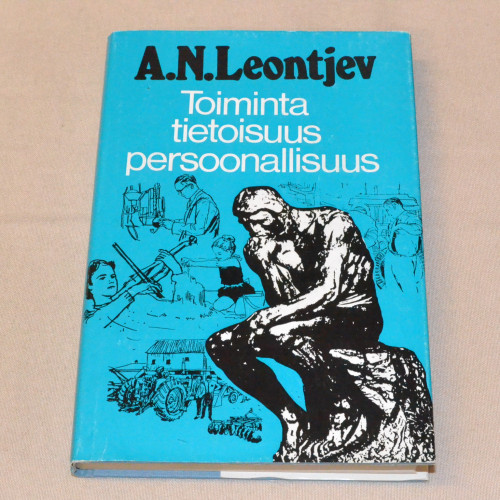 A.N. Leontjev Toiminta, tietoisuus, persoonallisuus